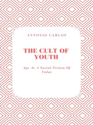 cover image of The Cult of Youth